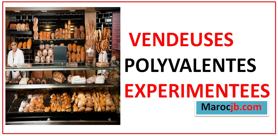 Vendeuse boulangerie patisserie / casablanca